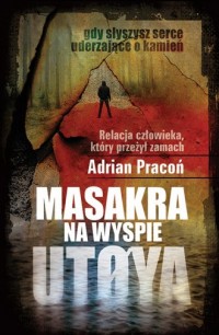 Masakra na wyspie Utoya - okładka książki