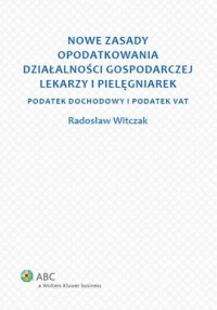 Nowe zasady opodatkowania działalności - okładka książki