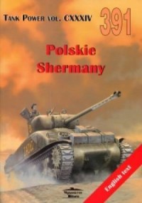 Polskie Shermany. Tank Power vol. - okładka książki