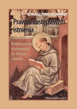 Prawda następstwem istnienia. Problem - okładka książki