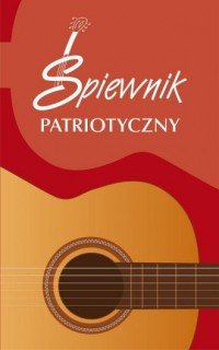 Śpiewnik patriotyczny - okładka książki