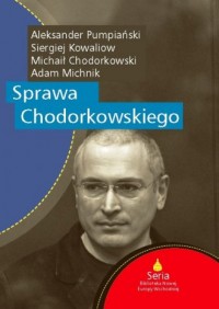 Sprawa Chodorkowskiego - okładka książki
