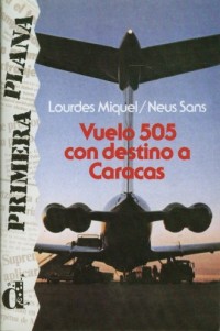 Vuelo 505 con destino a Caracas. - okładka książki