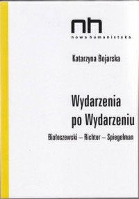 Wydarzenia po wydarzeniu. Białoszewski - okładka książki