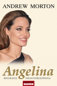 Angelina. Biografia nieautoryzowana - okładka książki