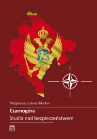 Czarnogóra. Studia nad bezpieczeństwem - okładka książki