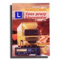 Czas pracy kierowców w Polsce i - okładka książki