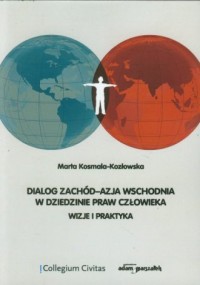 Dialog Zachód-Azja Wschodnia w - okładka książki