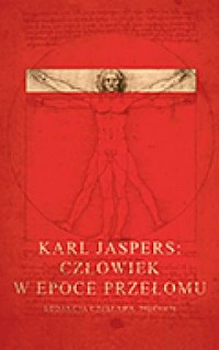 Karl Jaspers: człowiek w epoce - okładka książki