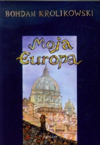 Moja Europa - okładka książki