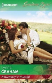 Nowożeńcy w Toskanii. Seria: Światowe - okładka książki