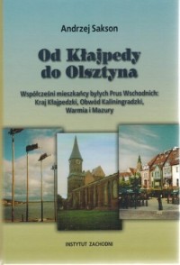 Od Kłajpedy do Olsztyna. Współcześni - okładka książki