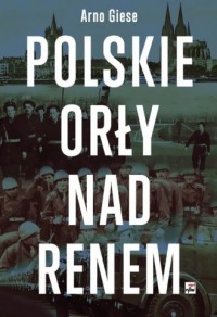 Polskie orły nad Renem - okładka książki