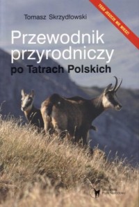 Przewodnik przyrodniczy po Tatrach - okładka książki