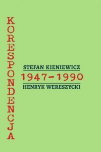 Stefan Kieniewicz - Henryk Wereszycki. - okładka książki