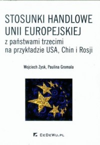 Stosunki handlowe Unii Europejskiej - okładka książki