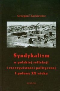 Syndykalizm w polskiej refleksji - okładka książki