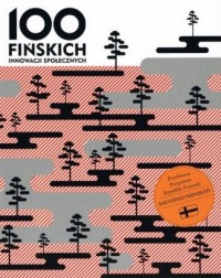 100 fińskich innowacji społecznych - okładka książki