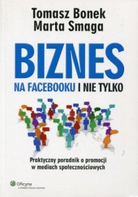 Biznes na Facebooku i nie tylko - okładka książki