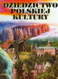 Dziedzictwo polskiej kultury - okładka książki