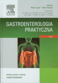 Gastroenterologia praktyczna. Tom - okładka książki
