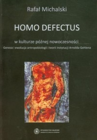 Homo defectus w kulturze późnej - okładka książki