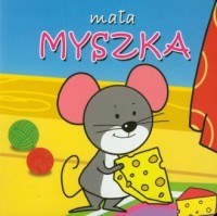 Mała myszka - okładka książki