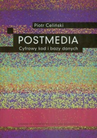 Postmedia. Cyfrowy kod i bazy danych - okładka książki