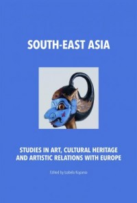South-East Asia. Studies in art, - okładka książki