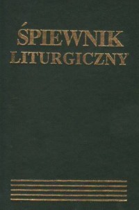 Śpiewnik liturgiczny - okładka książki