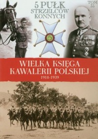 Wielka Księga Kawalerii Polskiej - okładka książki