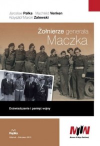 Żołnierze generała Maczka. Doświadczenie - okładka książki