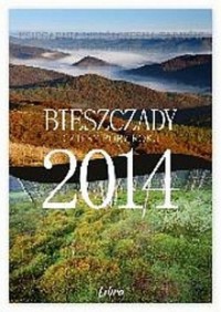 Bieszczady. Kalendarz 2014 (duży, - okładka książki