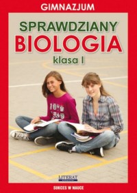 Biologia. Sprawdziany. Klasa 1. - okładka podręcznika