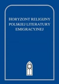 Horyzont religijny polskiej literatury - okładka książki