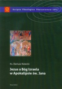 Jezus a Bóg Izraela w Apokalipsie - okładka książki