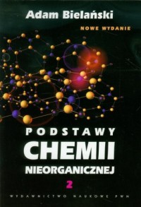 Podstawy chemii nieorganicznej. - okładka książki