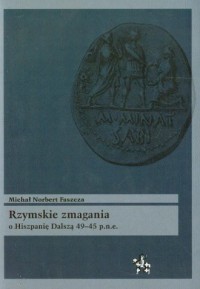 Rzymskie zmagania o Hiszpanię dalszą - okładka książki