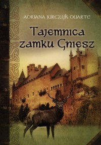Tajemnica zamku Gniesz - okładka książki