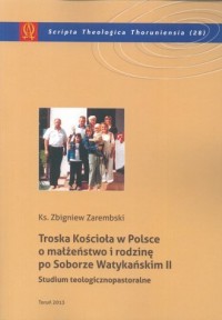 Troska Kościoła w Polsce o małżeństwo - okładka książki