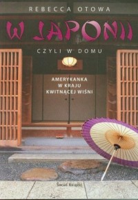 W Japonii czyli w domu. Amerykanka - okładka książki
