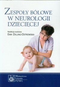 Zespoły bólowe w neurologii dziecięcej - okładka książki