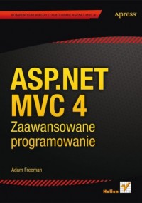 ASP.NET MVC 4. Zaawansowane programowanie - okładka książki