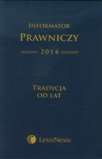 Informator Prawniczy 2014. Tradycja - okładka książki