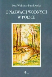 O nazwach wodnych w Polsce - okładka książki