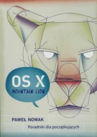 OS X Mountain Lion. Poradniki dla - okładka książki
