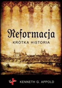 Reformacja. Krótka historia - okładka książki