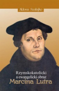 Rzymskokatolicki a ewangelicki - okładka książki