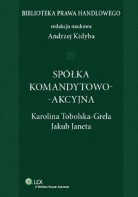 Spółka komandytowo-akcyjna. Seria: - okładka książki