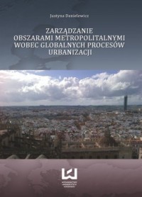 Zarządzanie obszarami metropolitalnymi - okładka książki